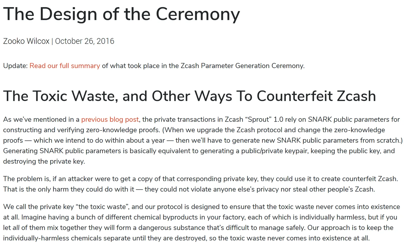 The Electric Coin Company post The Design of the Ceremony by Zooko Wilcox, 26 October 2016, with the heading The Toxic Waste, and Other Ways To Counterfeit Zcash, explaining that the private key could be used to create counterfeit Zcash but not to violate anyone's privacy.